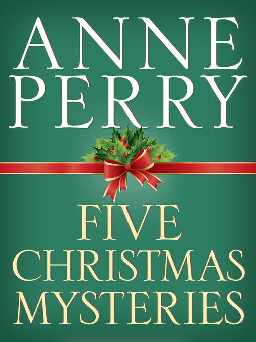 Title details for Five Christmas Mysteries by Anne Perry - Available
